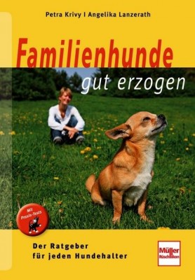 Ratgeber Familienhunde gut erzogen